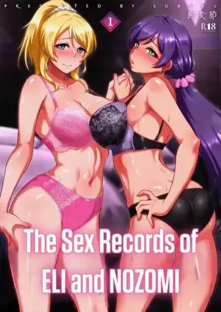 บันทึกต้องห้ามของเอริกับโนโซมิ ที่ถูกเก็บไว้หลังเวที ตอนที่ 1 (Rasson) (Love Live!)